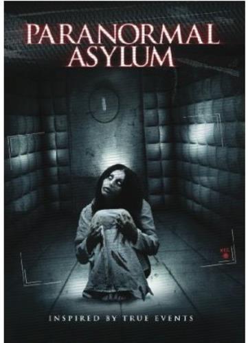 Paranormal Asylum (2013)