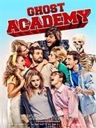 Ghost Academy (2012)