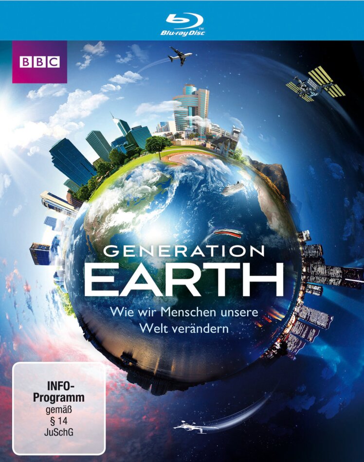 Generation Earth - Wie wir Menschen unsere Welt verändern BBC