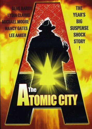 Atomic City - Atomic City / (B&W) (1952) b/w
