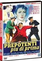 Prepotenti più di prima (1959)
