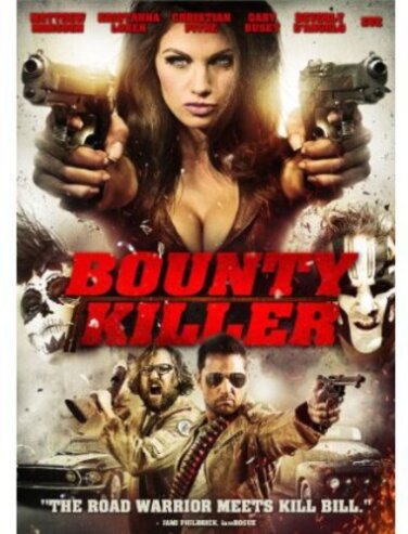 Bounty Killer (2013)