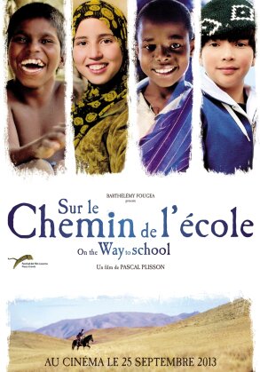 Sur le chemin de l'&eacute;cole - On the way to school (2013)