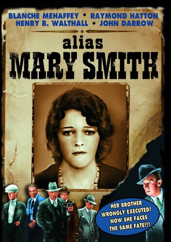 Alias Mary Smith (1932) b/w