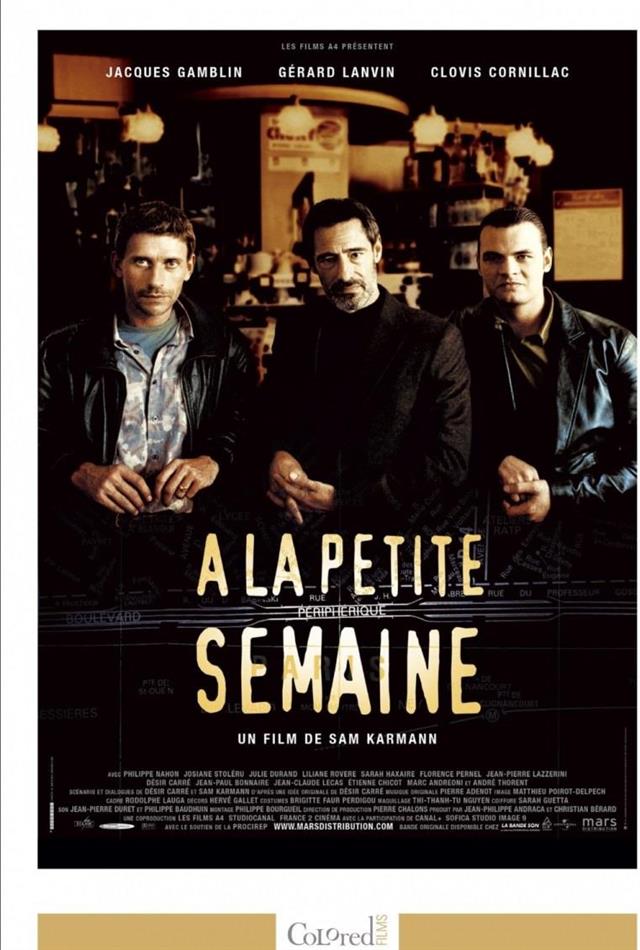 A la petite semaine (2003)