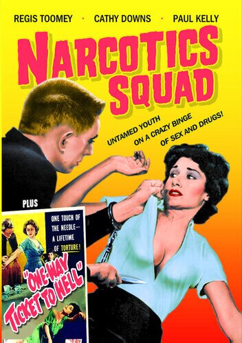 Narcotics Squad (1957) / One Way Ticket to Hell (1955) s/w