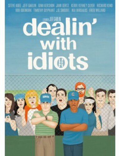 Dealin' with Idiots (2013)