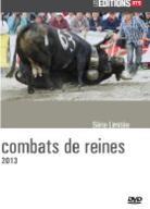 Combats de Reines 2013