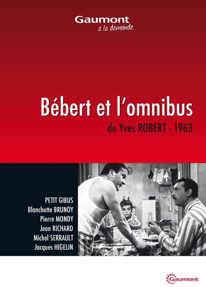 Bébert et l'omnibus (1963) Collection Gaumont à la demande, s/w