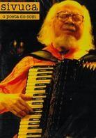 Sivuca - O Poeta Do Som