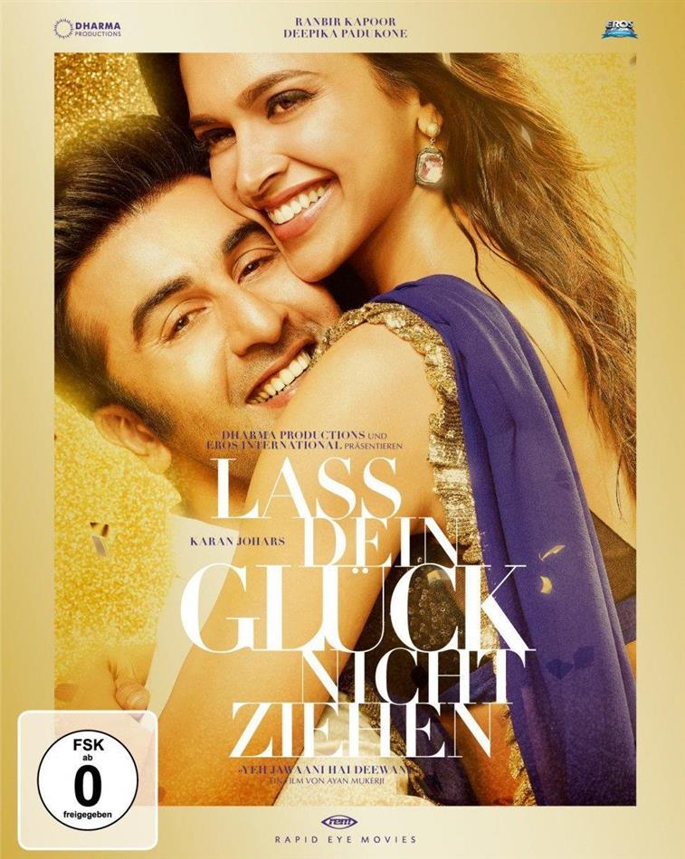 Lass dein Glück nicht ziehen - Yeh Jawaani Hai Deewani