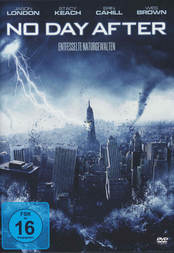 No Day After - Entfesselte Naturgewalten (2011)