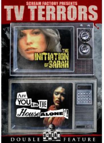 TV Terrors - The Initiation of Sarah / Are You in the House Alone? (Scream Factory)
