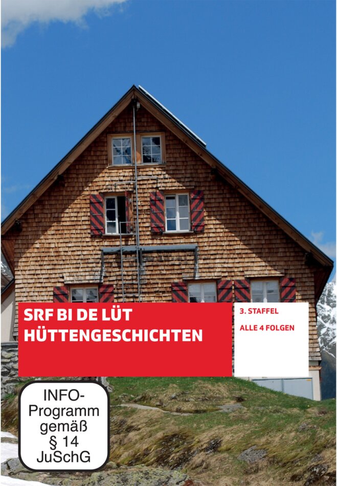 SRF bi de Lüt - Hüttengeschichten - Staffel 3