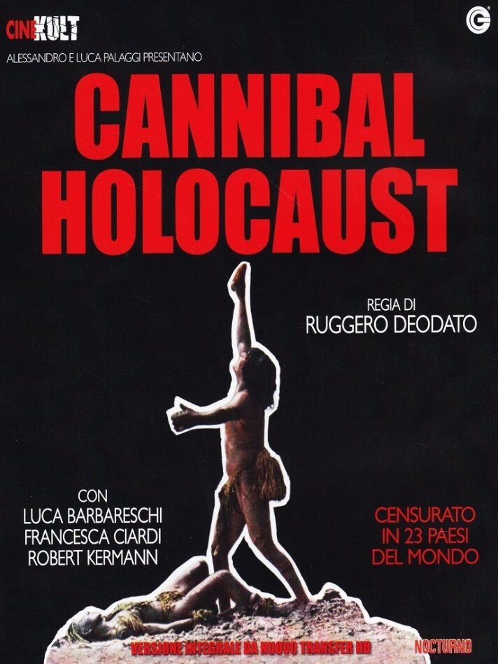 Cannibal Holocaust - (Collana CineKult) (1980)