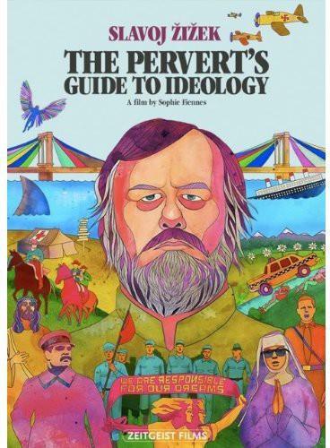 The Pervert's Guide to Ideology (2012)