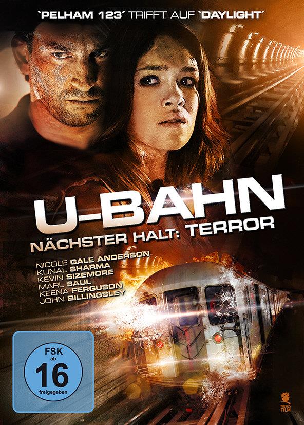 U-Bahn - Nächster Halt: Terror (2013)