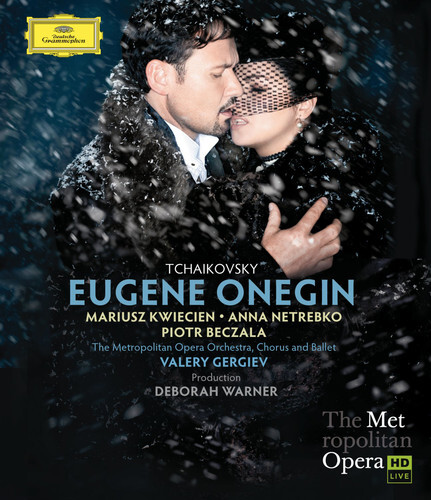 Metropolitan Opera Orchestra, Valery Gergiev & Anna Netrebko - Tchaikovsky - Eugene Onegin Deutsche Grammophon