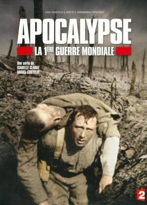 Apocalypse - La 1&egrave;re Guerre Mondiale (2013) (n/b, 3 DVD)