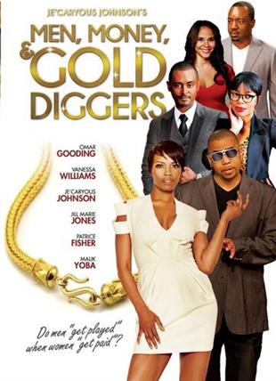 Men, Money & Gold Diggers - Je'caryous Johnson's Men, Money & Gold Diggers