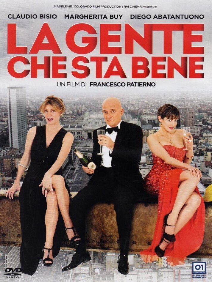 La gente che sta bene (2014)