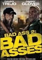 Bad Ass 2: Bad Asses (2014)