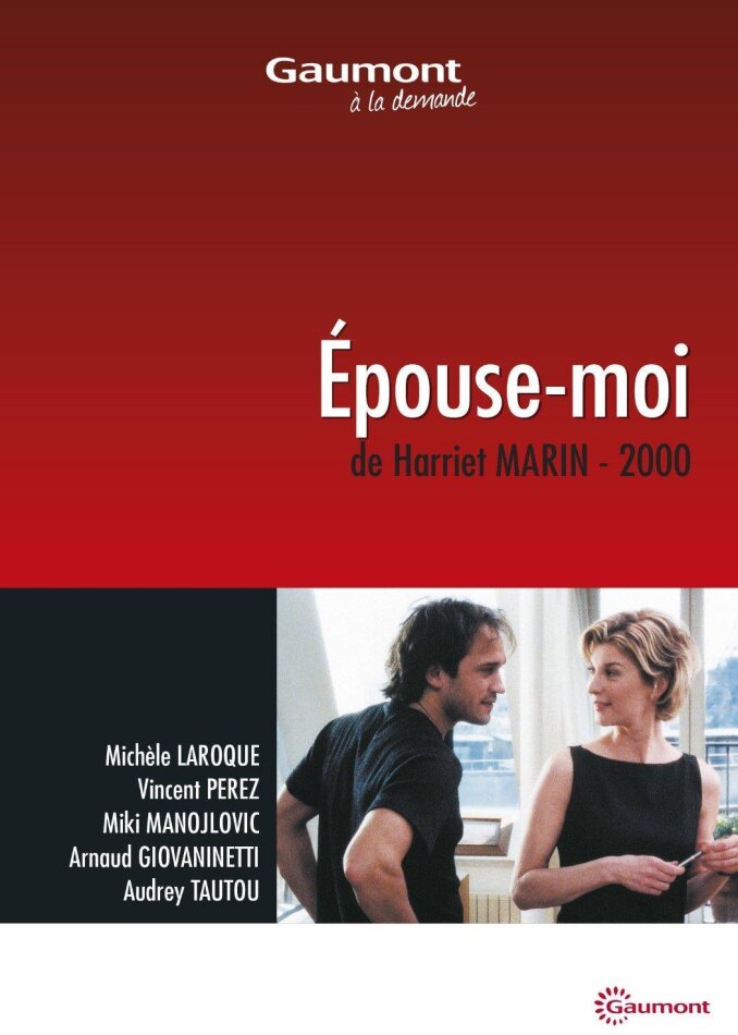 Épouse-moi (2000) Collection Gaumont à la demande