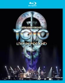 Toto - 35th Anniversary Tour - Live in Poland