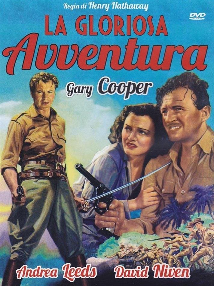 La gloriosa avventura - The Real Glory