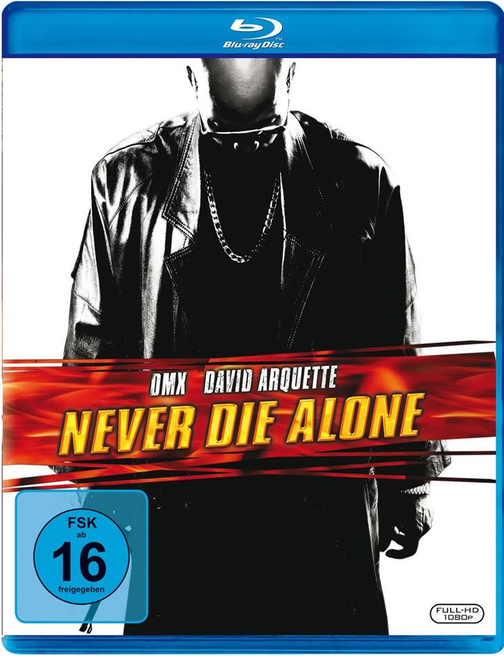Never die alone (2004)