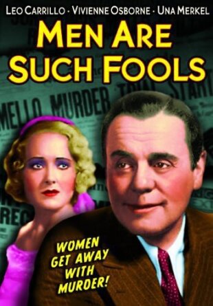 Men Are Such Fools (1932) b/w