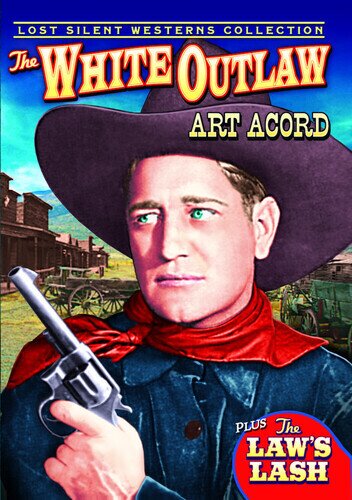 The White Outlaw / The Law's Lash b/w
