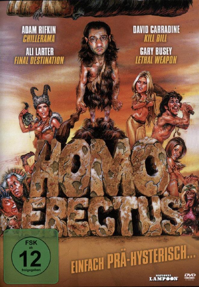 Homo Erectus - Einfach Prä-Hysterisch... (2007)