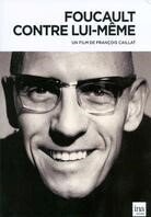 Michel Foucault contre lui-même