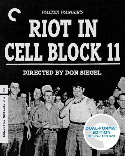 Riot in Cell Block 11 (1954) Criterion Collection, Blu-ray + DVD