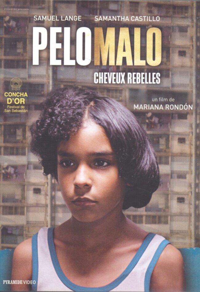 Pelo Malo - Cheveux Rebelles (2013)