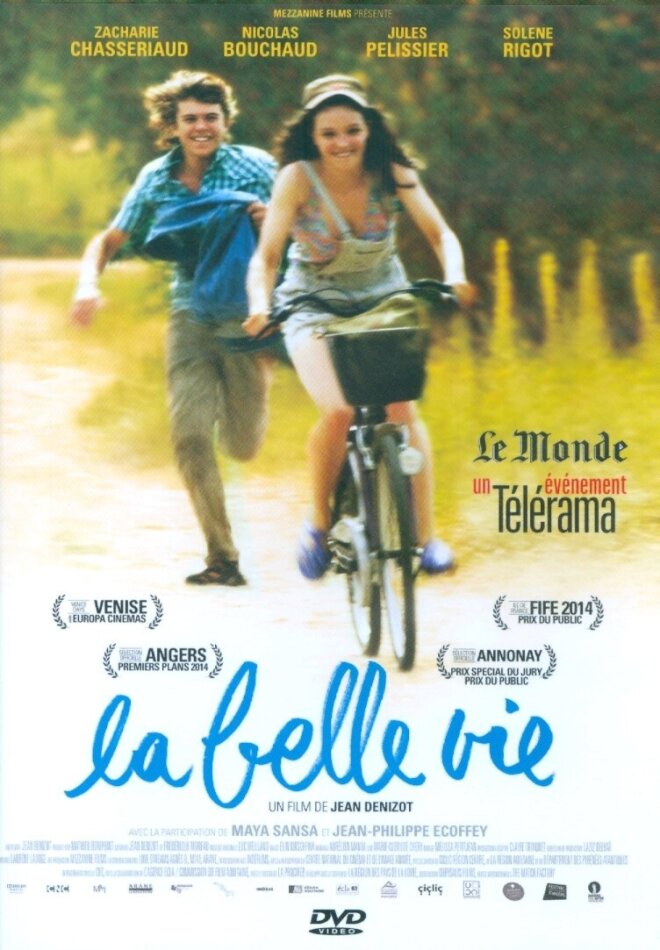 La belle vie (2013)