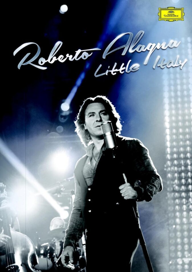 Roberto Alagna - Little Italy Deutsche Grammophon