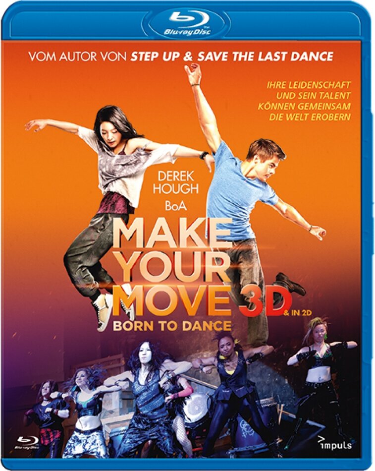 Make your move - Born to Dance (2013)