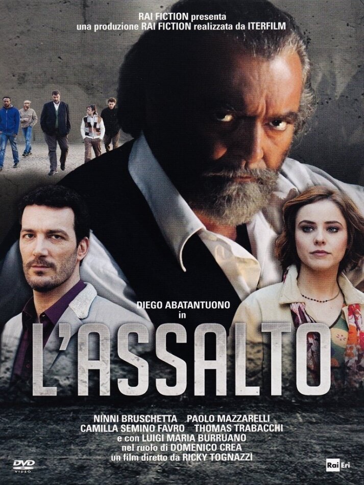 L'assalto (2014)