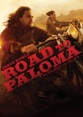 Road to Paloma (2014)