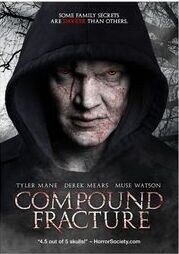 Compound Fracture (2013)