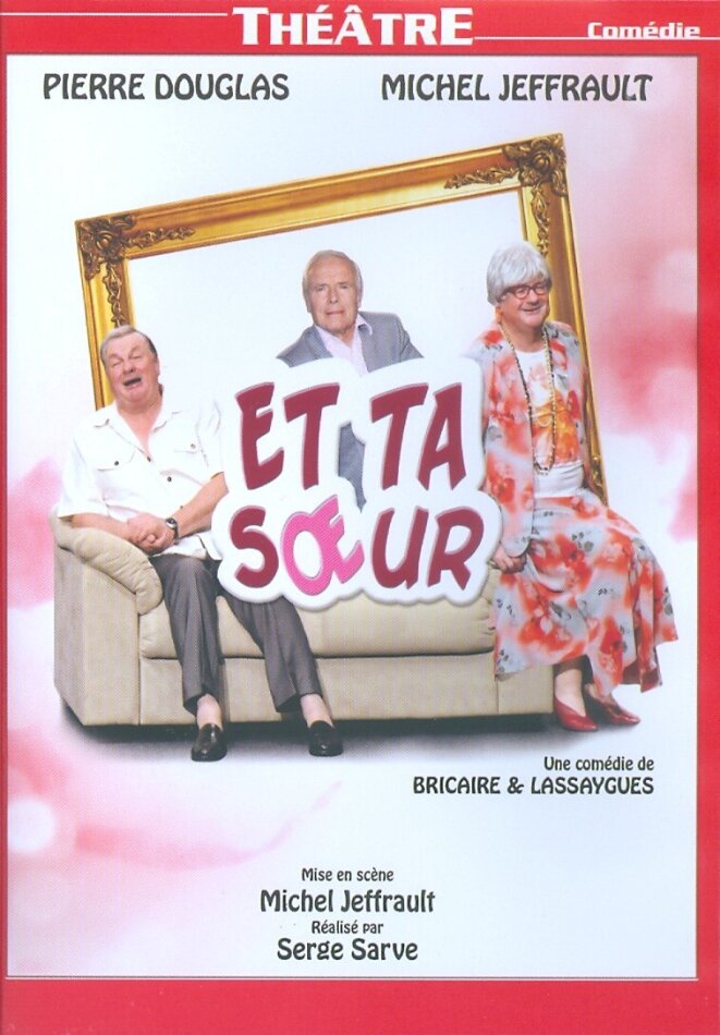 Et ta soeur (2014)