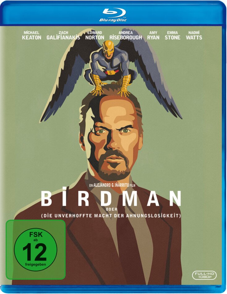 Birdman oder (Die unverhoffte Macht der Ahnungslosigkeit) (2014)