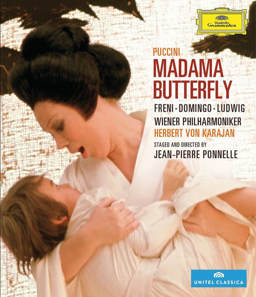 Wiener Philharmoniker, Herbert von Karajan & Mirella Freni - Puccini - Madama Butterfly Deutsche Grammophon, Unitel Classica