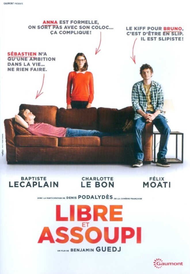 Libre et assoupi (2014) Gaumont