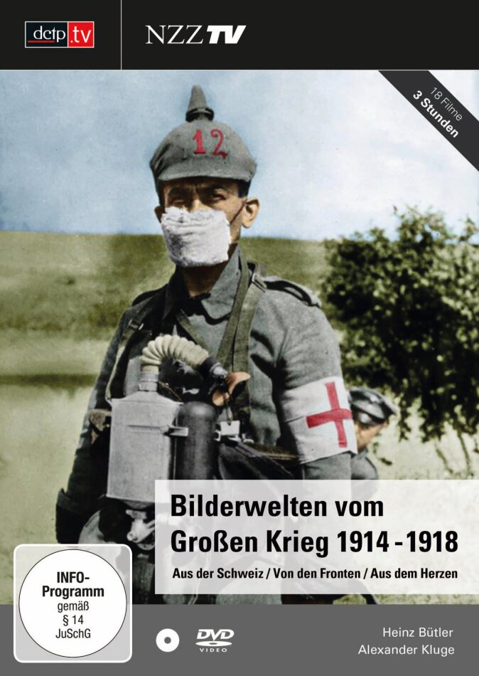 Bilderwelten vom Grossen Krieg 1914 - 1918