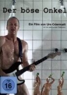 Der böse Onkel (2010)