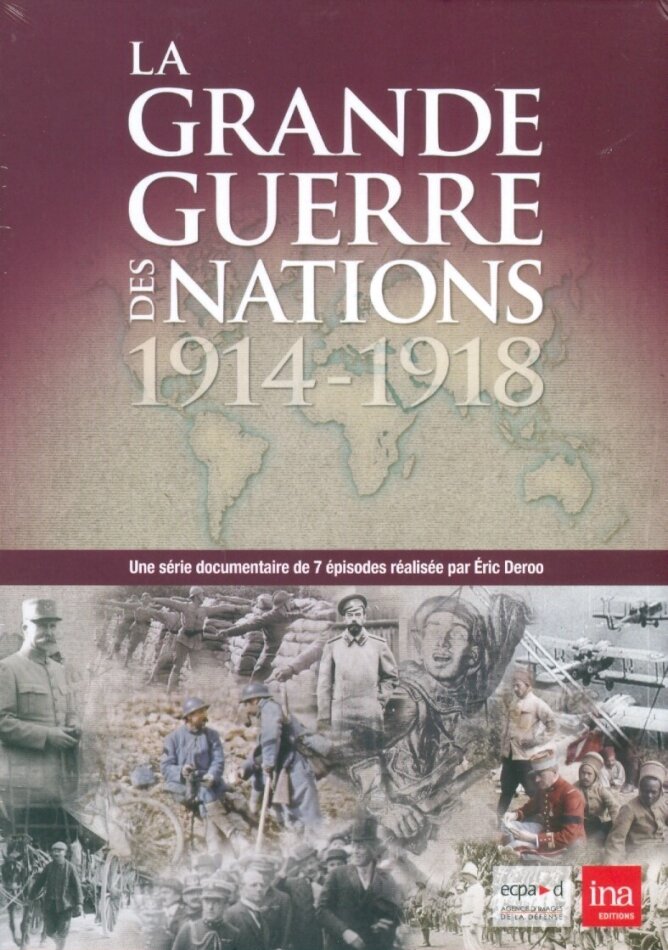 La Grande Guerre des Nations 1914 - 1918 3 DVDs