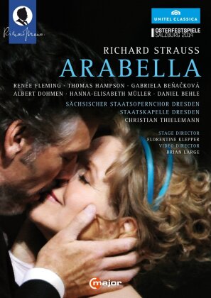 S&auml;chsische Staatskapelle Dresden, Christian Thielemann & Ren&eacute;e Fleming - Strauss - Arabella (C Major, Unitel Classica, Salzburger Festspiele, 2 DVDs)